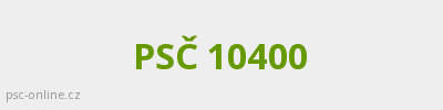 PSČ 10400