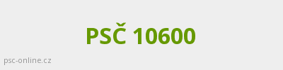 PSČ 10600