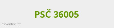 PSČ 36005