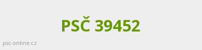 PSČ 39452