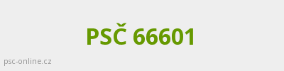 PSČ 66601