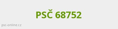 PSČ 68752