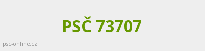 PSČ 73707